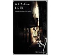 Eli eli Wojciech Tochman (Auteur)