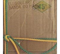 Eli Goulart E Banda Do Mato - 45 [Import]
