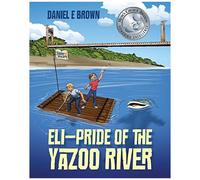 Eli - Pride Of The Yazoo River