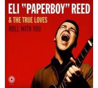 Eli Reed Paperboy - Roll With You [Vinyl] Deluxe Ed, Rmst, Digital Download
