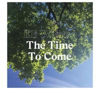 The Time to Come – Cargo Records