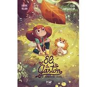 Eli y Gastón: El espíritu de otoño