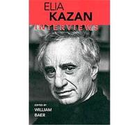 Elia Kazan, Conversations With Filmmakers Series Elia Kazan, William Baer (Auteur)