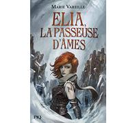 Elia, la passeuse d'âmes - tome 01 (1)