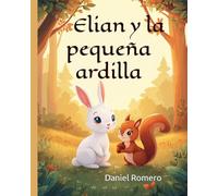 Elian y la pequeña ardilla