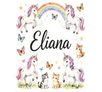 Eliana Personalized Sketch Book: Glossy Cover with 100+ Pages for drawing, coloring and using imagination. First few sheets have idea starters. ... go, and better than screens and electronics.