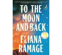 To the Moon and Back (Reese's Book Club) – Roman