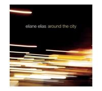 Eliane Elias - Around The City