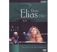 Eliane Elias Trio - Live At The Munich Philharmonic [Dvd] [2011]
