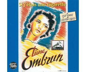 Eliane Embrun - Si J'Etais Une Cigarette [Import Anglais]