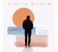 Eliane, Pierre - J'ai cherché ton nom