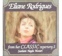 Eliane Rodrigues - Eliane Rodrigues (PIANO) Classic Repertory Vol.2: SONATEN/SONATAS Scarlatti, Mozart, Haydn