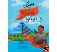 Elias and the Magic Blanket Visit Memphis, Tennessee