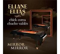 Eliane Elias – Mirror Mirror