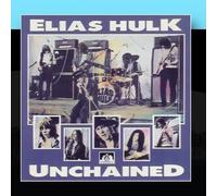 Elias Hulk - Unchained