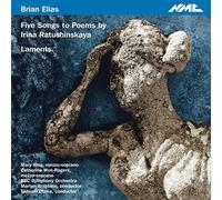 Elias – Ratushinskaya Songs – Laments – NMC