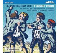 Mirfin, Davis, Brabbins et Belohlavek – Elias : The House That Jack Built – NMC