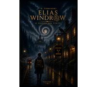 Elias Windrow: Il Sigillo del Vento