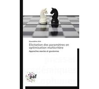 Élicitation des paramètres en optimisation multicritère - Aribi-N - P.academiques Francophones - broché - Etude