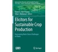 Elicitors For Sustainable Crop Production