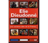 Élie & Dieudonné - Une Certaine Idée De La France