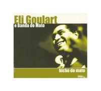 Eli Goulart E Banda Do Mato - E Bando Do Mato