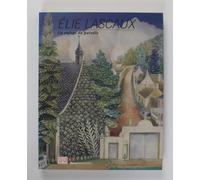 Elie Lascaux (BR), Un Enfant du Paradis