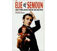 Elie Semoun : Elie et Semoun au Palais des Glaces [VHS]