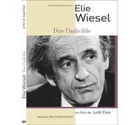 Elie Wiesel Dire l'indicible DVD E