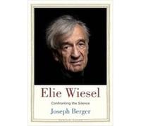 Elie Wiesel - Joseph Berger - Yale University Press - Livre en Anglais - Hardback Joseph BergerJoseph Berger (Auteur)