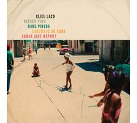 Eliel Lazo, Yasser Pino, Raul Pineda & Caramelo de Cuba Cuban Jazz Report (CD)