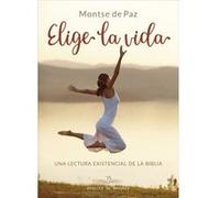Elige La Vida - [Livre en VO] Paz, Montse De (Auteur)