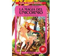 Elige tu propia aventura - La magia del unicornio