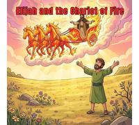 Elijah and the Chariot of Fire
