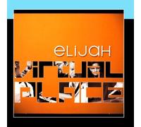 Elijah - Virtual Place