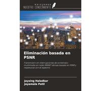 Eliminación basada en PSNR: Transmisión sin interrupciones de contenidos multimedia en redes MANET densas basada en PSNR y respetuosa con el espectro