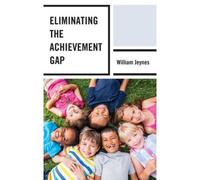 Eliminating The Achievement Gap