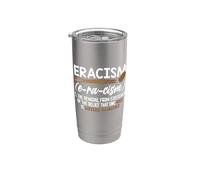 Élimination de l'éracisme Croyance « Une race supérieure » Mettre fin au racisme Gobelet isotherme en acier inoxydable double paroi