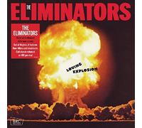 Eliminators - Loving Explosion