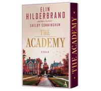 Elin Hilderbran The Academy: Netflix-Erfolgsautorin Hilderbrand trifft a (Poche)