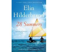 Elin Hilderbrand 28 Summers (Poche)