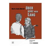 Elinor Matt Über kurz oder lang - Marie-Aude Murail - Schülerheft: Arbei (Poche)