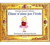 Elinor n'aime pas l'école