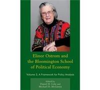 Elinor Ostrom and the Bloomington School of Political Economy by Michael D. McGinnis Inconnu (Auteur)