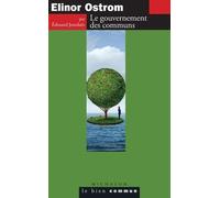 Elinor Ostrom - Le Gouvernement Des Communs