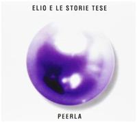 Elio E Le Storie Tese - Peerla