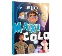 ELIO - Maxi Colo - Disney Pixar - Collectif - Hachette Disney - broché - Document jeunesse
