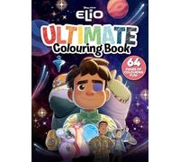 Elio: Ultimate Colouring Book (Disney Pixar)