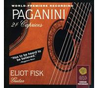 Eliot Fisk - Paganini 24 Caprices