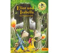 Eliot Und Isabella Im Finsterwald